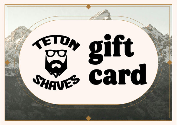 Teton Shaves Gift Card